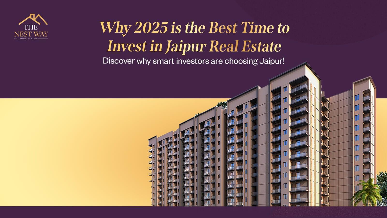 Is the Year 2025 the Right Time to Buy Property in Jaipur? 